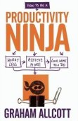 how-to-be-a-productivity-ninja-1