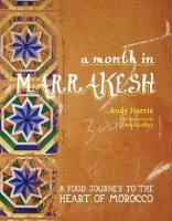 A Month in Marrakesh' by Andy Harris. 