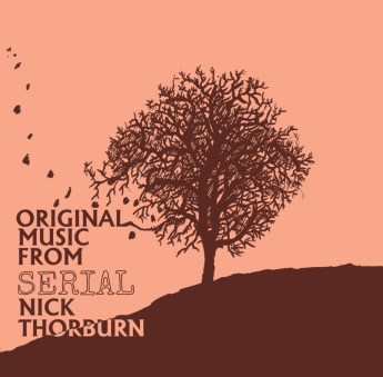 The Serial soundtrack.