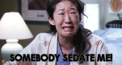 Christina Yang sedate me