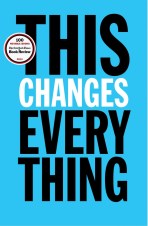 this-changes-everything-9781451697384_hr