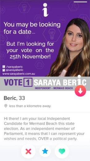 Pauline Hanson's former assistant Saraya Beric, who is running as an independent in the Queensland state election, has resorted to Tinder to campaign.